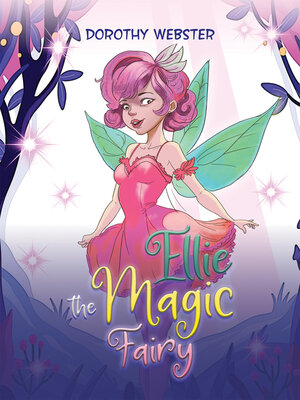 cover image of Ellie the Magic Fairy